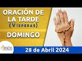 Oración de la Tarde Hoy Domingo 28 Abril 2024 l Padre Carlos Yepes | Católica | Dios