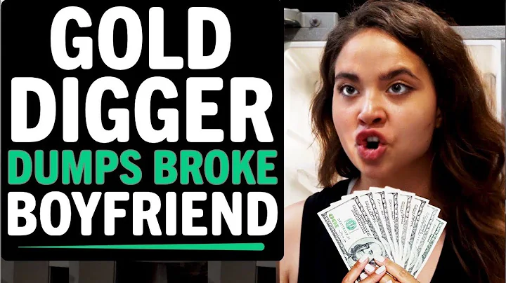 Gold Digger Dumps Broke Boyfriend, She Lives To Re...