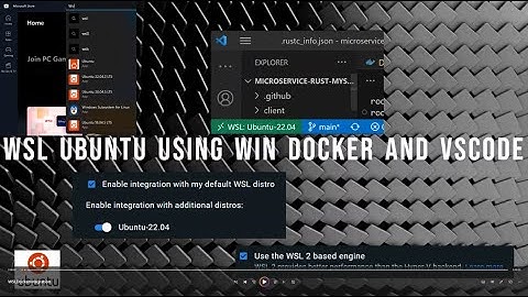 Ubuntu on WSL with Docker Integration for Development