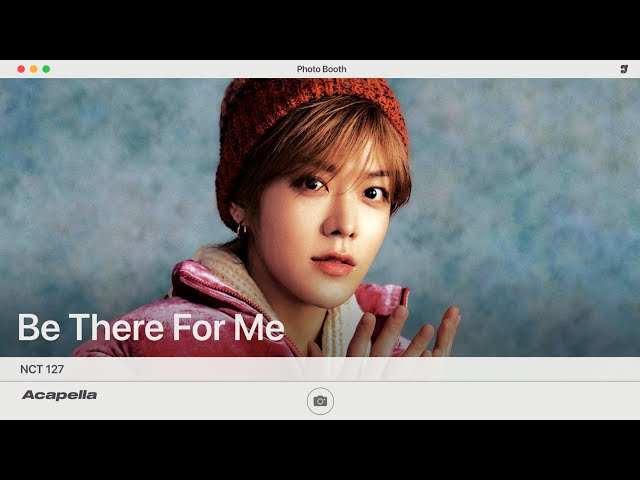 NCT 127 – Be There For Me | Acapella class=