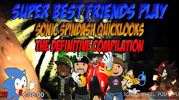 SBFP Sonic Spindash Quicklooks - The Definitive Compilation