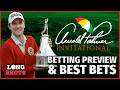 2026 Arnold Palmer Invitational Betting Preview | Long Shots, VSiN's Golf Betting Podcast