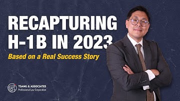 Recapturing an H-1B Visa 8 Years After Initial Approval | Tsang and Associates