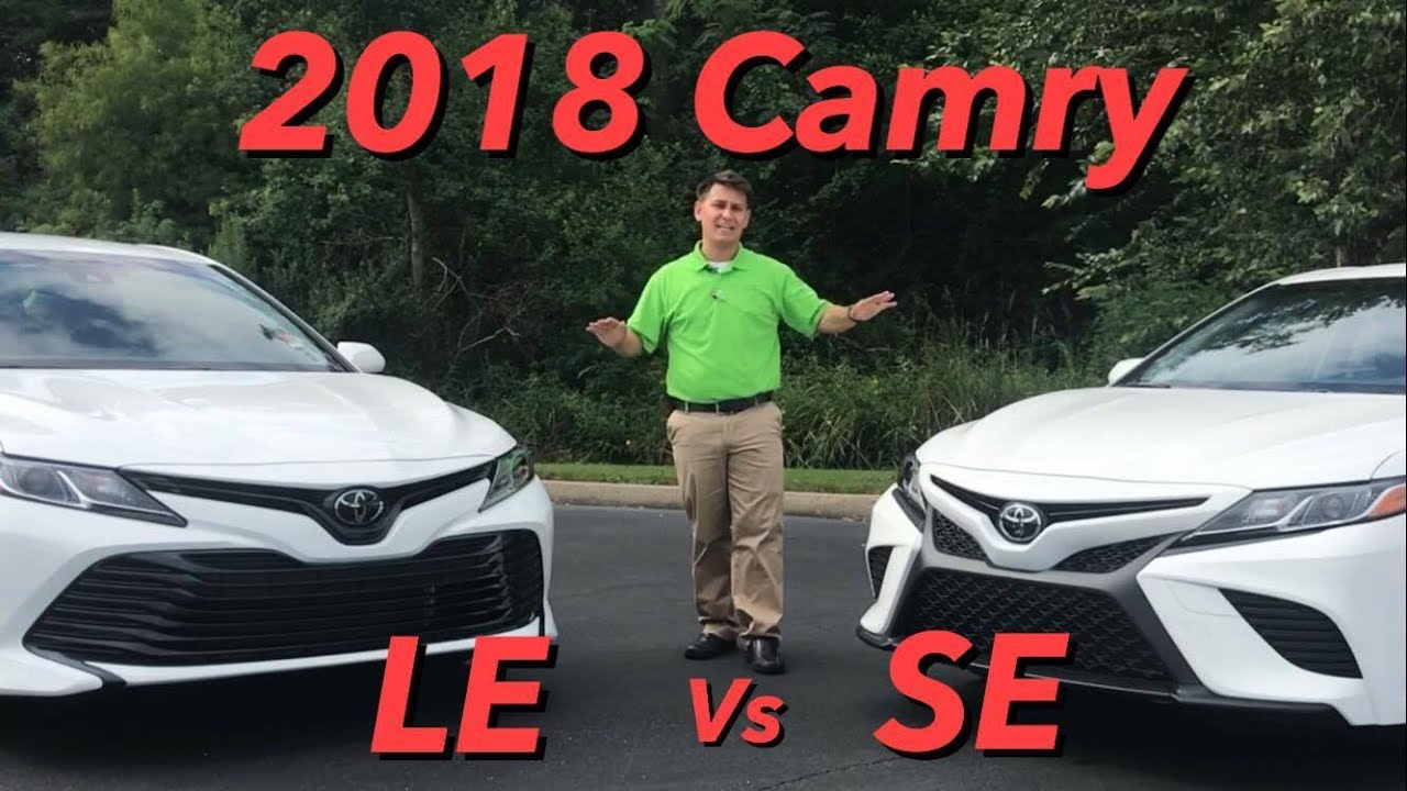 2018 Camry LE and SE Difference - See Mr. Cruise - YouTube