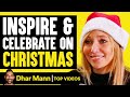 Stories That Inspire On Christmas! | Dhar Mann