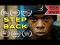 Step Back 2021 BAFTA Qualifying Crime Drama Short Film | MYM
