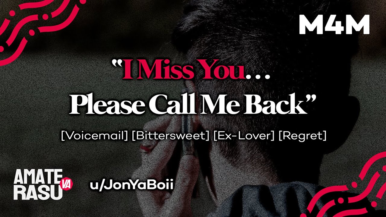 Your Ex is Calling You One Last Time... [M4M] [Voicemail] [Apology] [Ex-Boyfriend] [ASMR Roleplay]