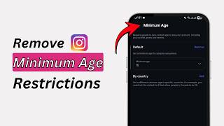 How To Remove Minimum Age Restrictions on Instagram (2026)