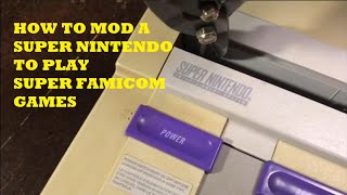 How to Mod a SUPER NINTENDO to Play SUPER FAMICOM Games screenshot 2