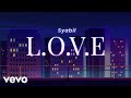 Syabil - L.O.V.E (Official Music Video) | OST "Melur Untuk Firdaus"