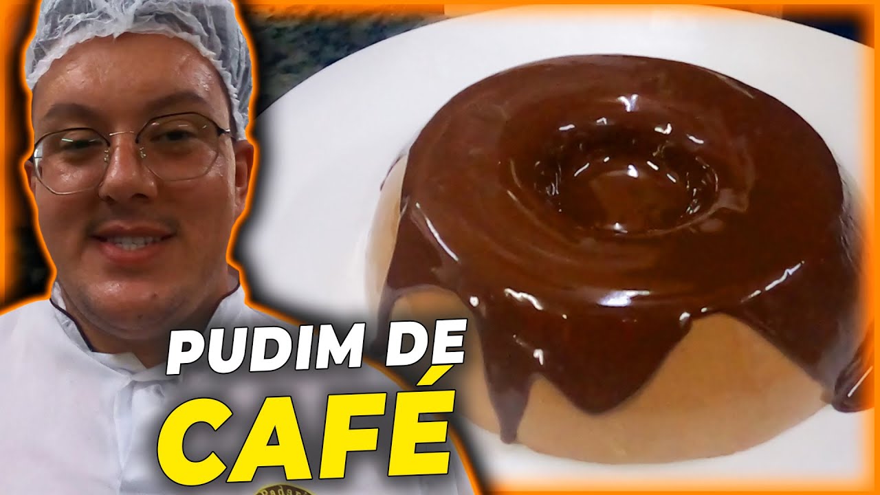 PUDIM DE CAFÉ PERFEITO - Feito Com o Café Fazenda Floresta | Ewerton Santana