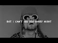 Nirvana - About a girl (lyrics)