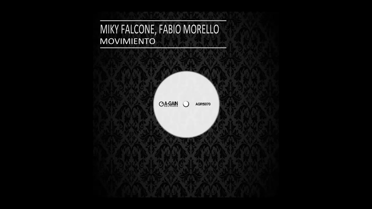 Watch Miky Falcone, Fabio Morello - Movimiento (Original Mix) on YouTube Watch Miky Falcone, Fabio Morello - Movimiento (Original Mix) on YouTube