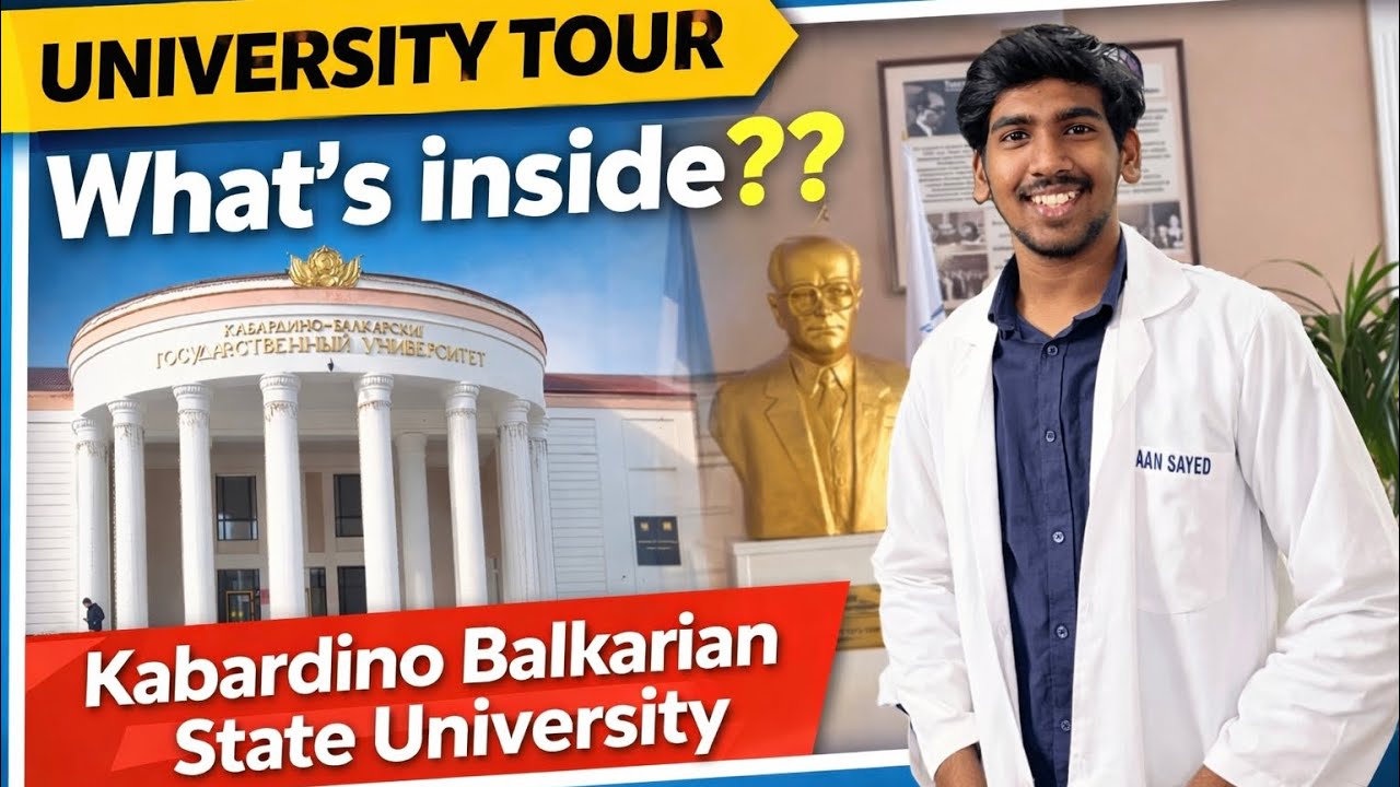 What’s inside in Kabardino Balkarian State University | University Tour | MBBS ABROAD 
