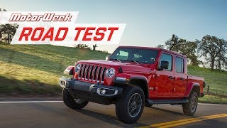 The Jeep Gladiator is The Most Capable Midsize Truck Ever | MotorWeek Road Test