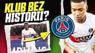 Dlaczego nikt NIE lubi PSG? Sztuczny twór?