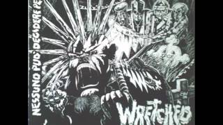 Video thumbnail of "Wretched - Troppo Facile Morire (hardcore punk Italy)"