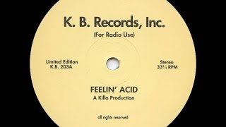 Killa Productions - Untitled ( Feelin&#39; Acid - B1 )