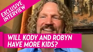 Sister Wives’ Kody Brown Talks Possibility of Having More Children With Robyn Brown