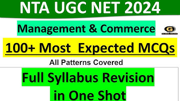 100+ Most Expected MCQs & PYQs | Full Syllabus Revision NTA UGC NET2024| Management|