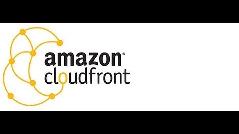 #AWS Amazon CloudFront - Fast, highly secure and programmable content delivery network (CDN)