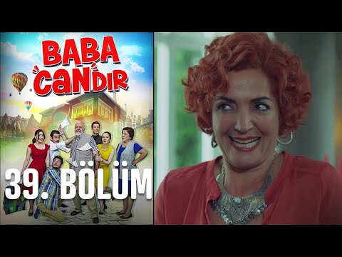 Baba Candır 39. Bölüm