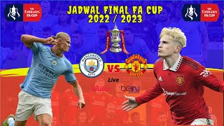 Jadwal Final Piala FA 2024 Malam Ini MAN CITY vs MAN UNITED FA Cup 2024 Final