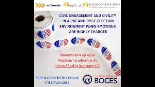Civic Engagement and Civility in a Pre and Post-election Environment