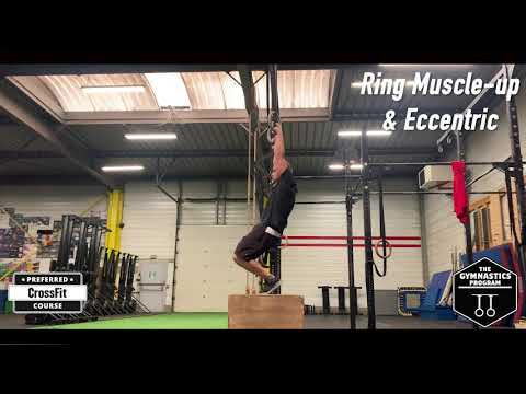 Ring Muscle-up & Eccentric: Gymnastics Programming