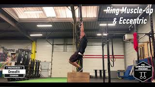 Ring Muscle-up & Eccentric: Gymnastics Programming