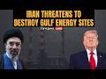 US Iran War LIVE Iran Threatens Energy Sites As Trump Issues Hormuz Ultimatum Trump Vs Iran N18G