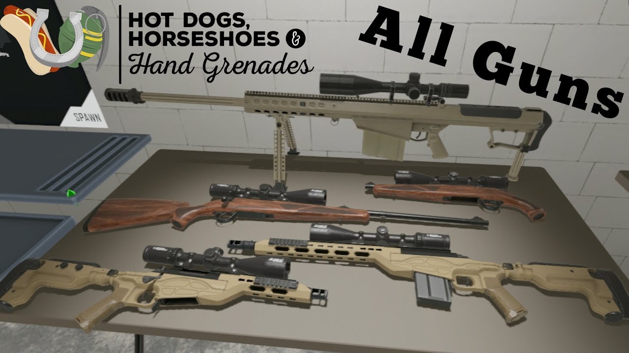 All Guns Sniper Rifles Hot Dogs Horseshoes and Hand Grenades