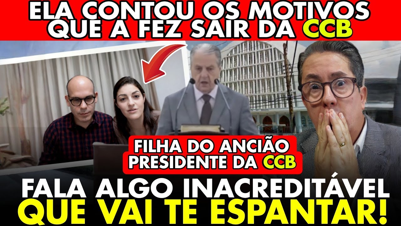 CCB- FILHA DO SALVADOR BUENO ANCIÃO REVELA OS MOTIVOS DA SUA SAÍDA DA CONGREGAÇÃO CRISTÃ NO BRASIL!