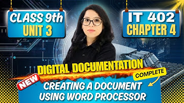 🔥 Class 9 IT 402 |Unit 3I Digital Documentation|Ch 3: Word Processor |Practical| Score 💯 |Barkha Mam