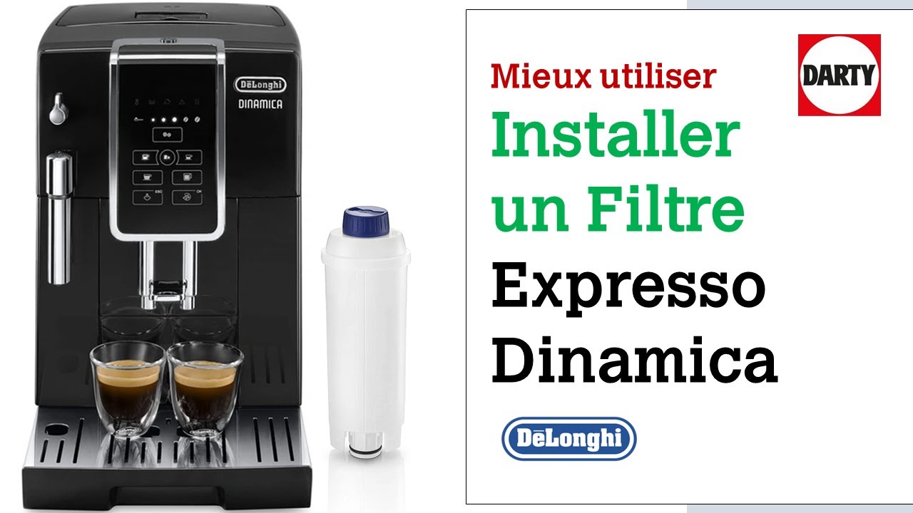 Comment installer une cartouche filtrante dans une Delonghi Dinamica 