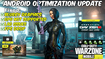 Finally! Android Optimization Update is Coming in Warzone Mobile