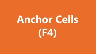 Excel Shortcuts - Anchor Cells