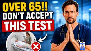 5 Routine Tests You May Regret After 65 — Doctor Reveals Why