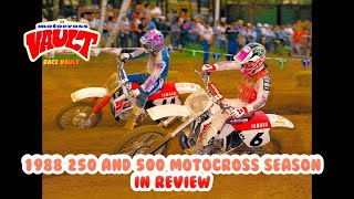 1988 250 and 500 AMA National Motocross Season in Review