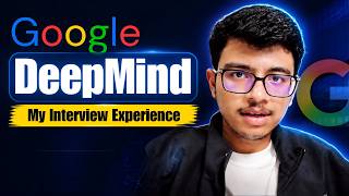 My Google Deepmind Interview Experience