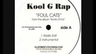 Kool G Rap - Foul Cats (Cratedigga x Astroboirap remix)