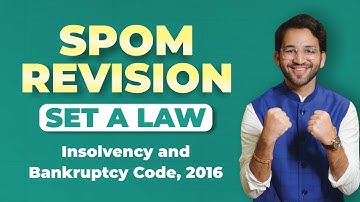 Insolvency Bankruptcy Code SPOM Set A Law Revision CA Final by Shubham Singhal
