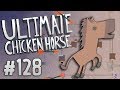 Ultimate Chicken Horse - #128 - RIDE IT OUT