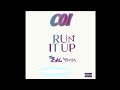 Coi Leray Run It Up Remix