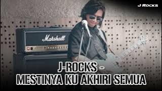 J Rocks Mestinya Ku Akhiri Semua Backing Track