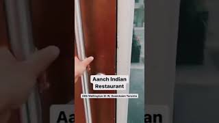Best Indian Restaurant with Traditional Flavours in DownTown, Toronto | Aanch Indian Restaurant