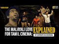 Manjummel boys  malayalis love letter to tamil cinema  essay by sowmya rajendran
