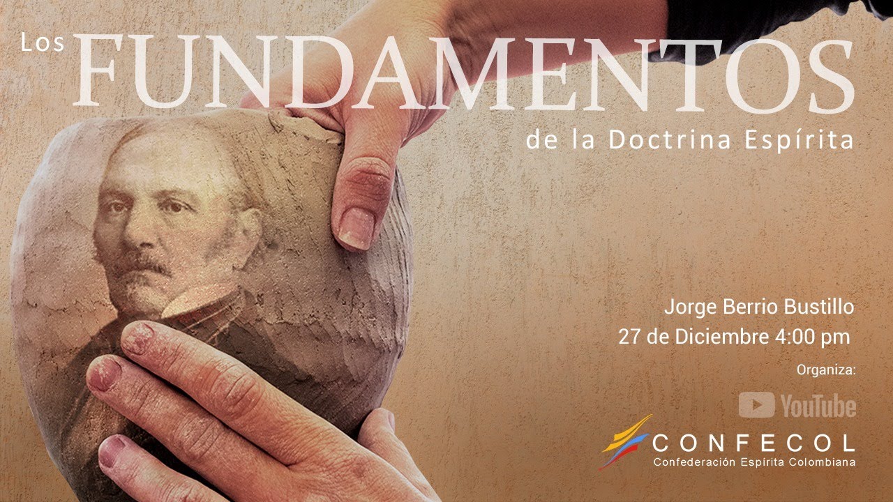 Conferencia Los Fundamentos de la Doctrina Espírita YouTube Conferencia Los Fundamentos de la Doctrina Espírita YouTube