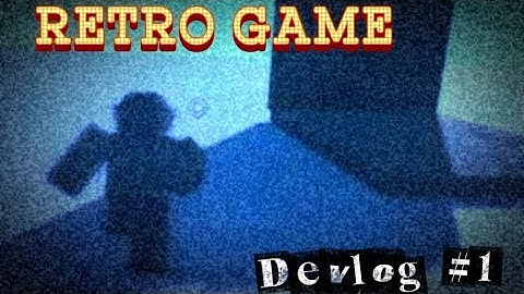 Making a Roblox game devlog #1 