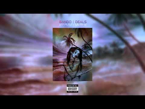 BANDO - Deals | Official Audio Release